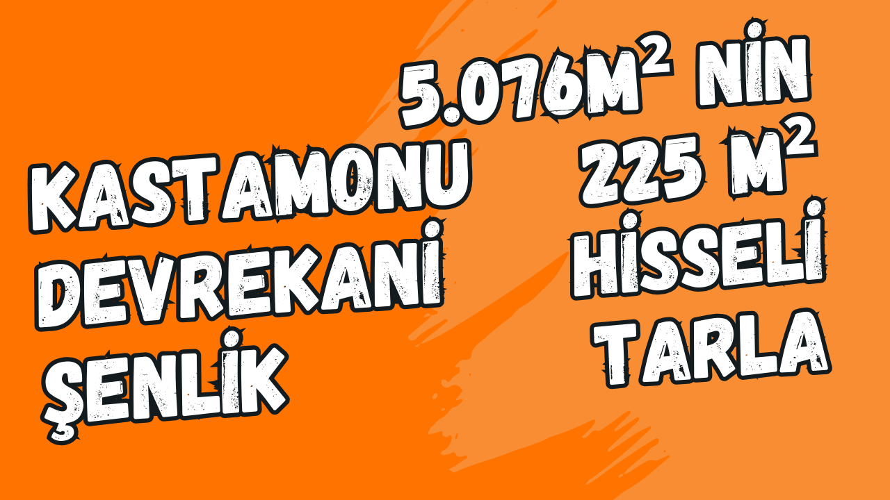 KASTAMONU DEVREKANİ ŞENLİK KÖYÜ 225M² HİSSELİ TARLAMIZ SATILIK. - KASTAMONU DEVREKANİ fotoğraf 8